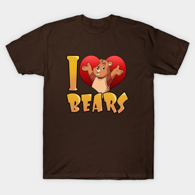 I Love Bears T-Shirt by steelart